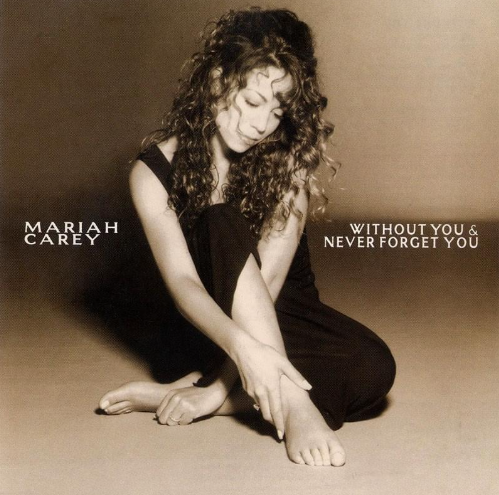 Makna Lagu Without You – Mariah Carey