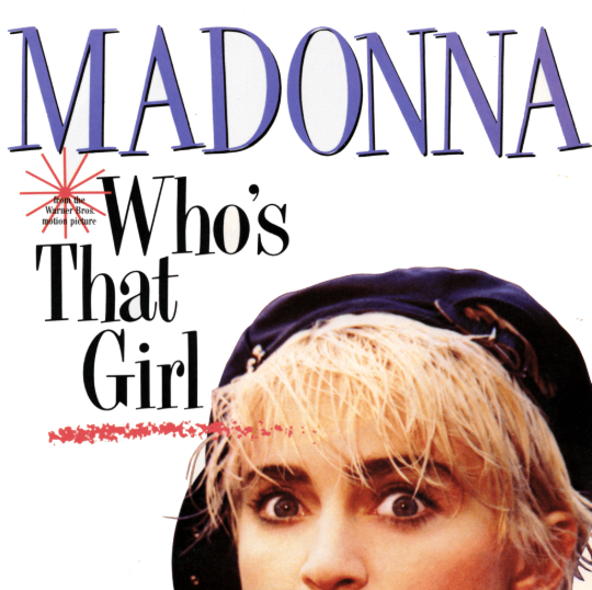 Makna Lagu Who’s That Girl – Madonna